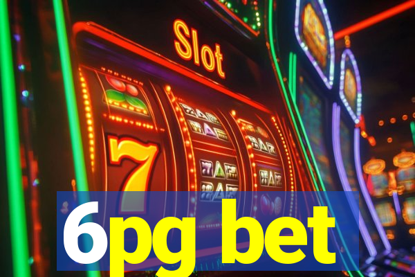 6pg bet