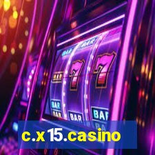 c.x15.casino