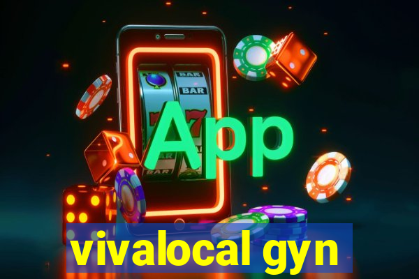 vivalocal gyn