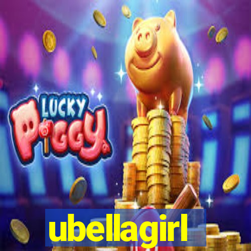 ubellagirl