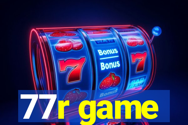 77r game