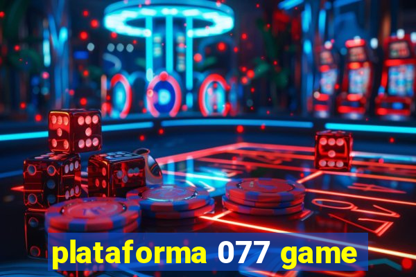 plataforma 077 game