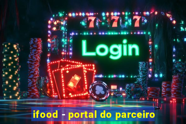 ifood - portal do parceiro