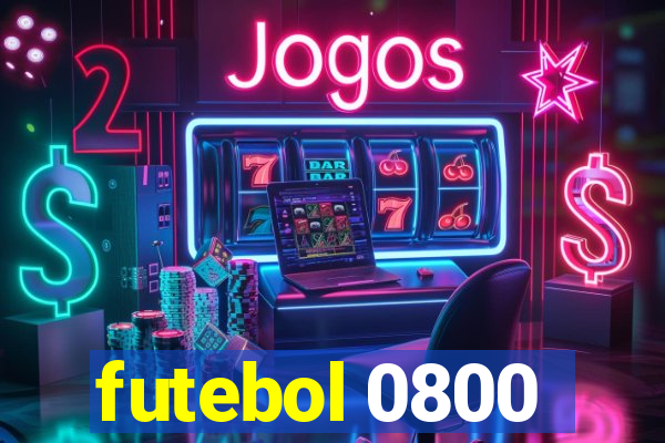 futebol 0800