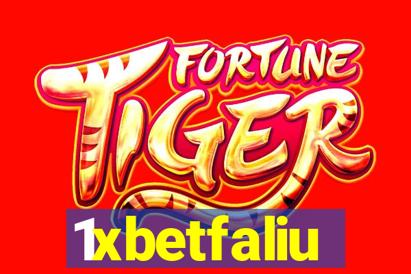 1xbetfaliu