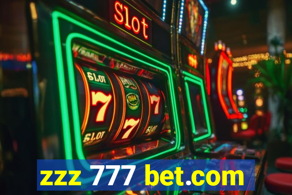 zzz 777 bet.com