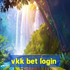 vkk bet login