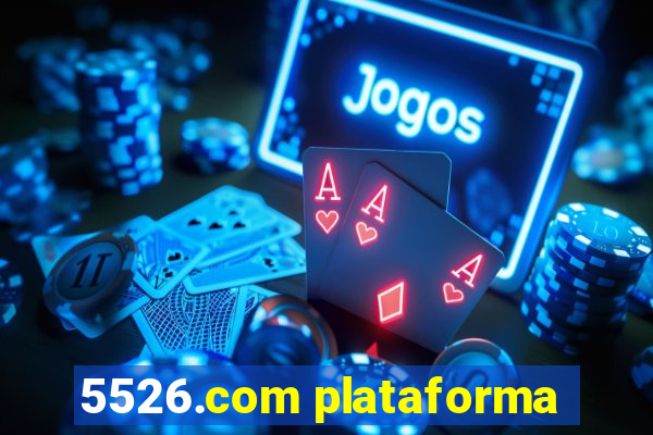 5526.com plataforma