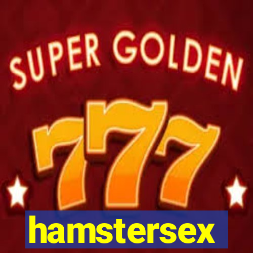 hamstersex