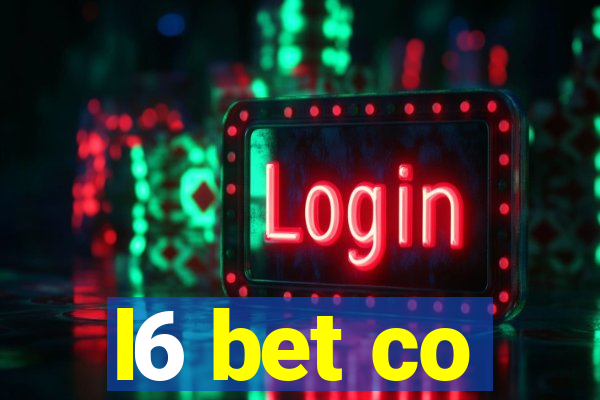 l6 bet co