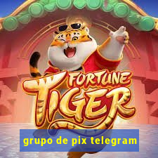 grupo de pix telegram