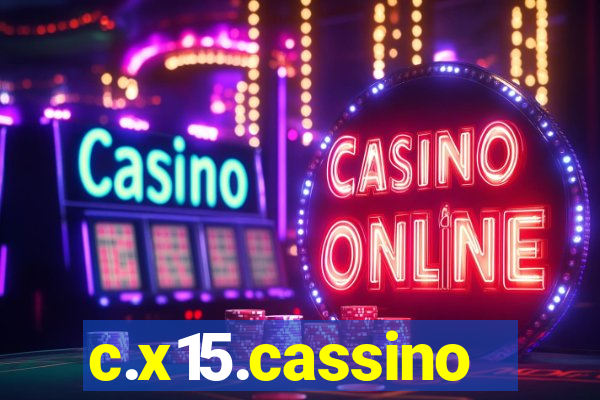 c.x15.cassino