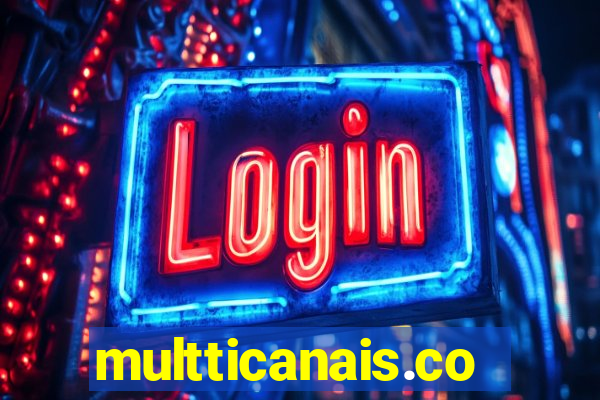 multticanais.com