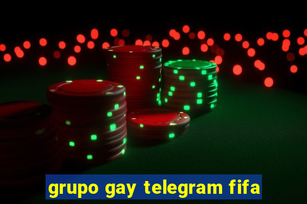 grupo gay telegram fifa