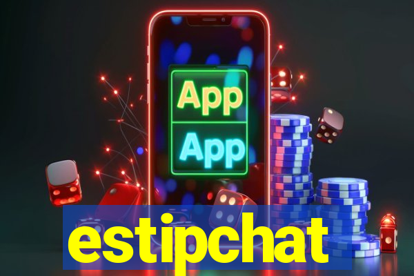 estipchat