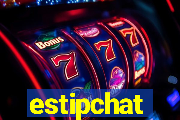 estipchat