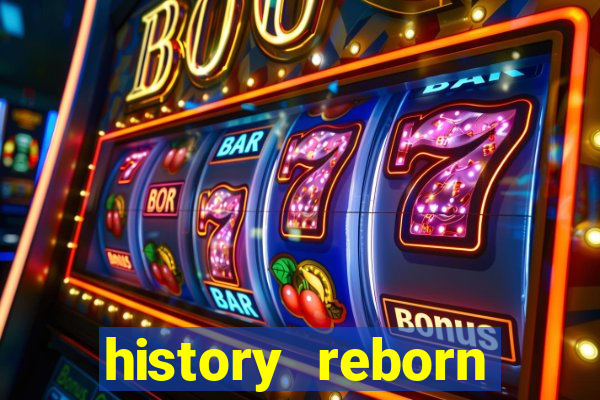 history reborn remover carta