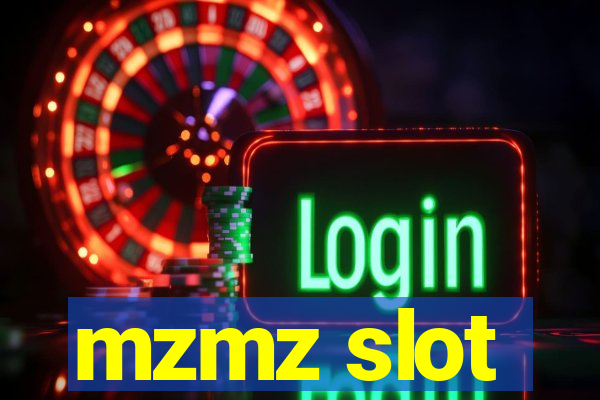 mzmz slot