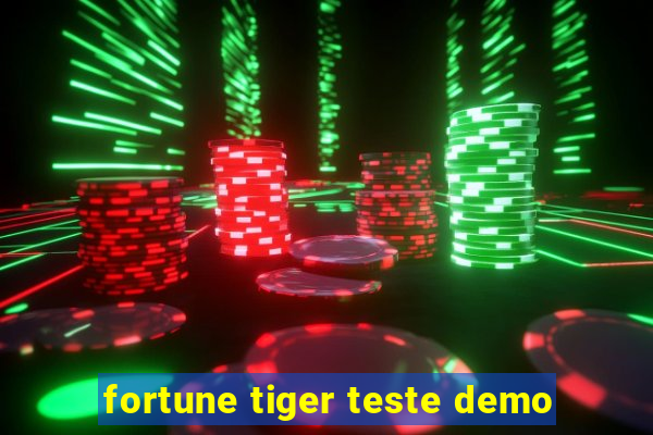 fortune tiger teste demo