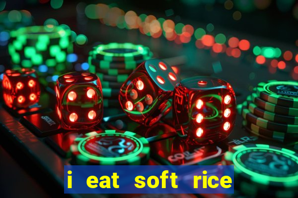 i eat soft rice in another world cap 1 pt br