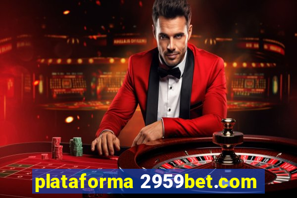 plataforma 2959bet.com