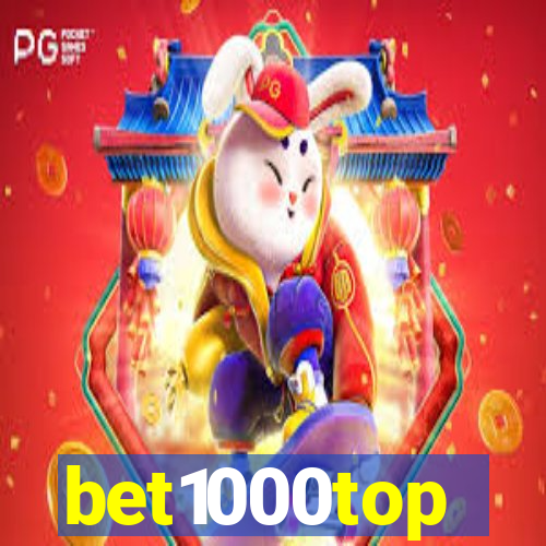 bet1000top