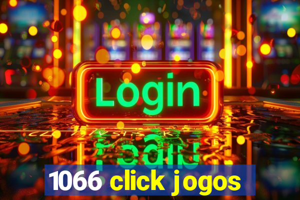 1066 click jogos