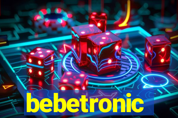 bebetronic