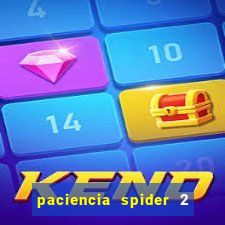 paciencia spider 2 naipes jogar