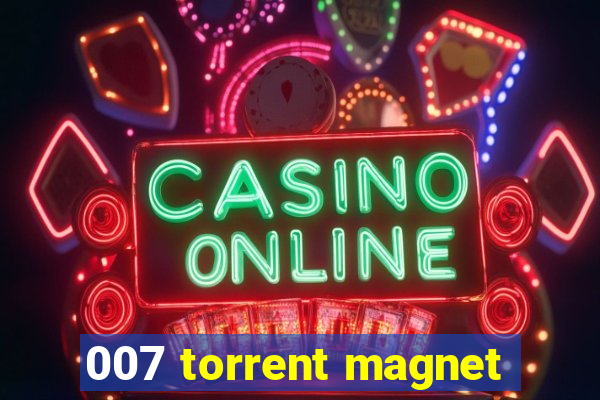 007 torrent magnet