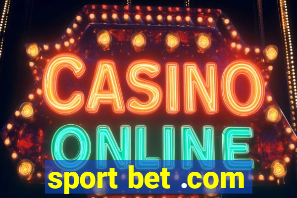 sport bet .com