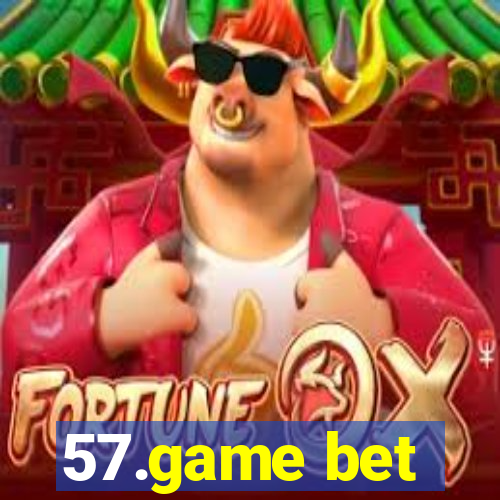 57.game bet