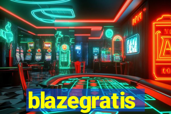 blazegratis