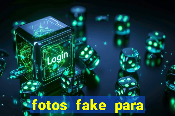 fotos fake para status do whatsapp