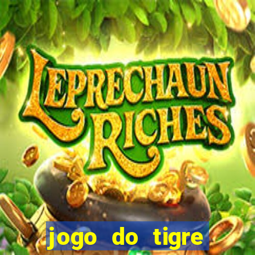 jogo do tigre gratis teste