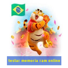 testar memoria ram online