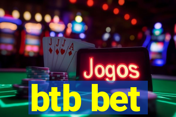 btb bet