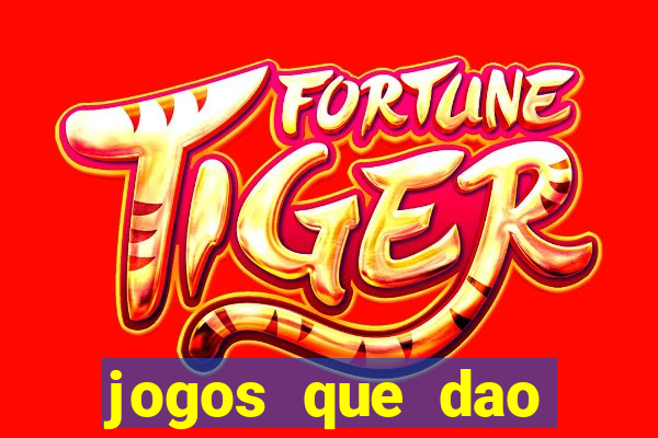 jogos que dao dinheiro ao se cadastrar