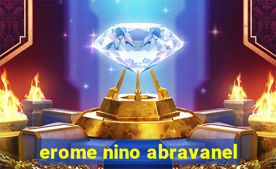 erome nino abravanel