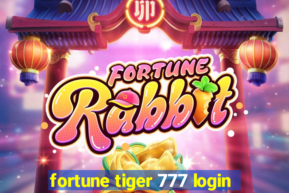 fortune tiger 777 login