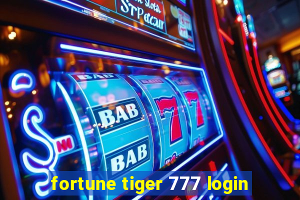 fortune tiger 777 login