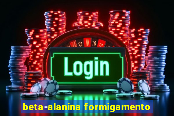 beta-alanina formigamento