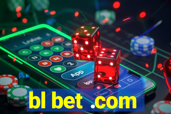 bl bet .com