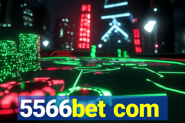 5566bet com