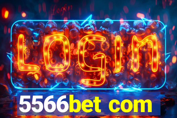 5566bet com