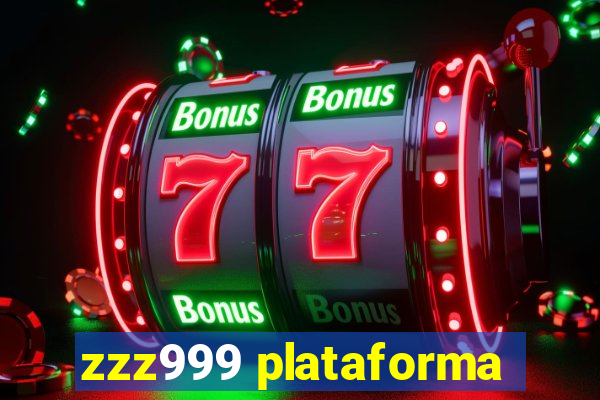 zzz999 plataforma