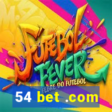 54 bet .com