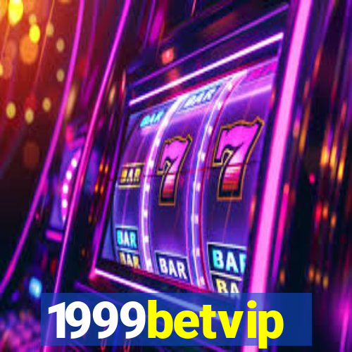 1999betvip