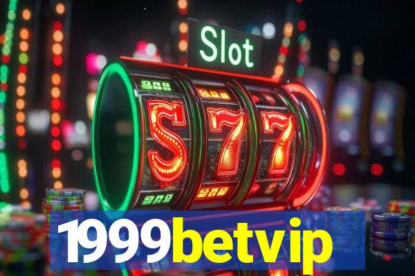 1999betvip