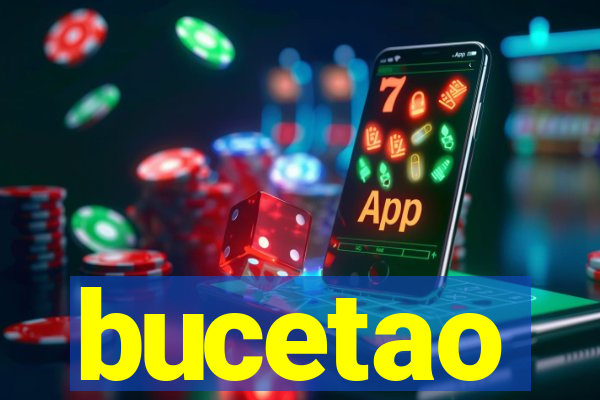 bucetao